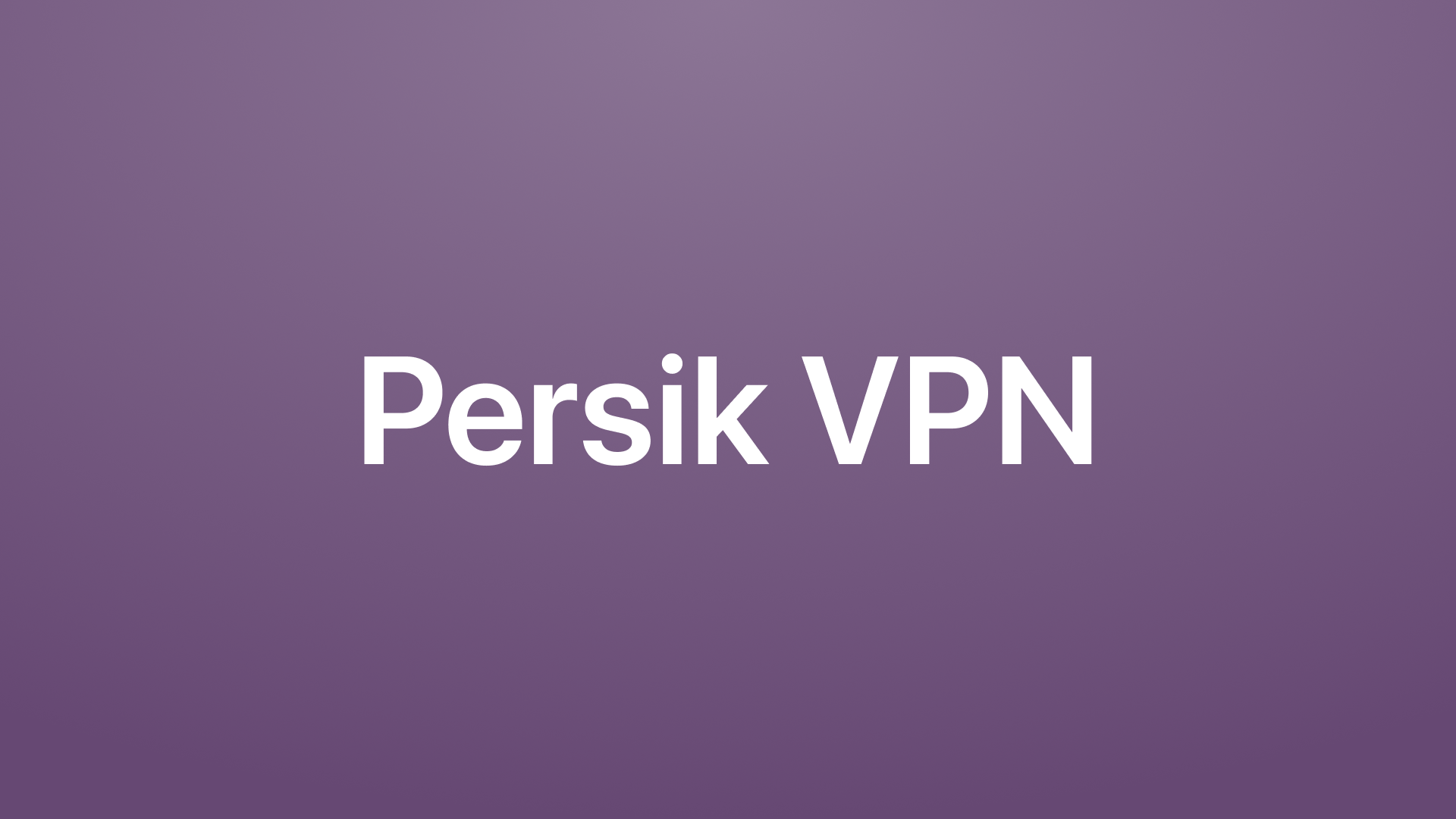 PersikVPN